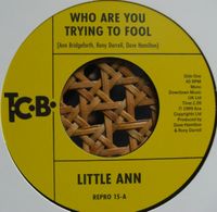 Little Ann – Who Are You Trying To Fool / The Smile On Your 7" Hessen - Buseck Vorschau