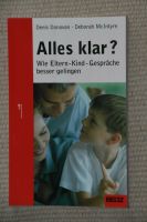 Buch: Alles klar?: Wie Eltern-Kind-Gespräche besser gelingen Sachsen - Döbeln Vorschau