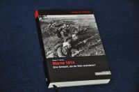 Zeitalter der Weltkriege – Herwig – Marneschlacht / Marne 1914 Niedersachsen - Buchholz in der Nordheide Vorschau