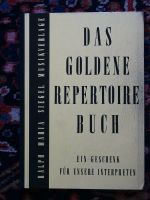 Das Goldene Repertoirebuch für unsere Interpreten R.A. Siegel neu Bayern - Puchheim Vorschau