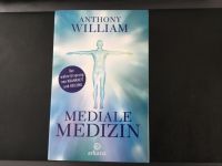 Anthony Williams Mediale Medizin Ursprung von Krankheit Heilung Baden-Württemberg - Müllheim Vorschau