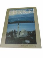 Büchergilde Gutenberg - Türkei - Fotoband Geschichte Kultur Hessen - Marburg Vorschau