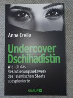 Buch Undercover Dschihadistin ANNA ERELLE Neu und ungelesen Nordrhein-Westfalen - Paderborn Vorschau