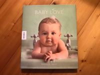 Buch BABY LOVE - zu verschenken Sachsen - Kurort Jonsdorf Vorschau