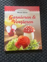 Garnieren und verzieren - das Beste aus Muttis Küche Kochbuch Bayern - Ansbach Vorschau