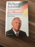 Scheitert der Westen? Wolfgang Schäuble Rheinland-Pfalz - Konz Vorschau