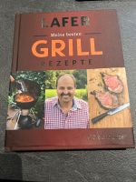 Lafer meine besten Grill Rezepte mit Widmung Saarland - Kleinblittersdorf Vorschau