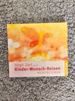 Kinder-Wunsch-Reisen, Birgit Zart, Meditation Duisburg - Friemersheim Vorschau