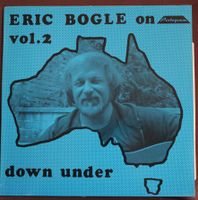 Eric Bogle - Vol. 2, Down Under  Folk LP Rheinland-Pfalz - Hettenleidelheim Vorschau