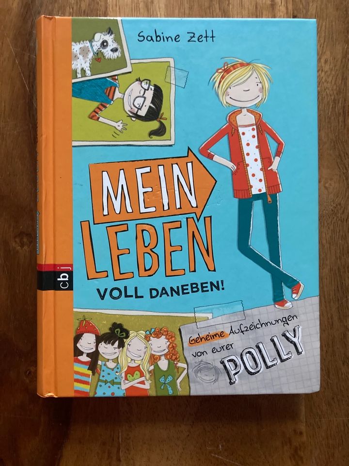Mein Leben Voll Daneben! Polly von Sabine Zett Kinderbuch in Berlin