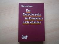 Buch "Der Menschensohn im Evangelium nach Johannes" M. Sasse Sachsen - Chemnitz Vorschau