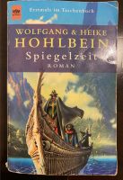 Hohlbein - Wolfgang & Heike - Spiegelzeit Roman - Buch Baden-Württemberg - Schwäbisch Hall Vorschau