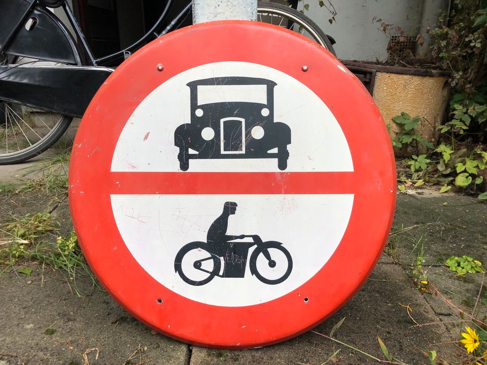 Verkehrs Schild Antik Durchfahrt verboten PKW und Krad in Bremen