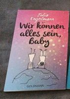 *Neu* Wir können alles sein, Baby - Julia Engelmann Nordwestmecklenburg - Landkreis - Schönberg (Mecklenburg) Vorschau