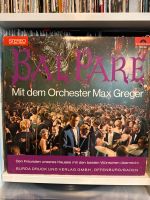 Bal Pare - Max Greger - Rarität - Schallplatte - Vinyl Baden-Württemberg - Löwenstein Vorschau