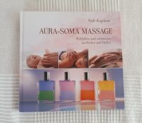 Aura-Soma Massage - Vicki Engeham, inkl. pers. Widmung Niedersachsen - Uelzen Vorschau