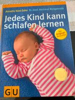 Jedes Kind kann schlafen lernen GU Annette Kast-Zahn Bayern - Karlstein Vorschau