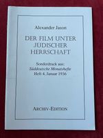 Alexander Jason: Der Film unter jüdischer Herrschaft. Sonderdruck Thüringen - Jena Vorschau