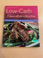 Low Carb Kochbuch „Feierabendküche“ Bayern - Willanzheim Vorschau