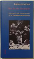 Was für ein Schauspiel! Deutschsprach. Dramatikerinnen des 20. Jh Friedrichshain-Kreuzberg - Friedrichshain Vorschau