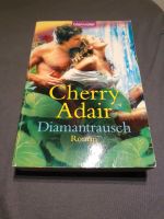 Cherry Adair Diamantrausch Thüringen - Jena Vorschau