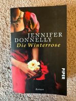 Buch „Die Winterrose“ Jennifer Donnelly Baden-Württemberg - Rot an der Rot Vorschau