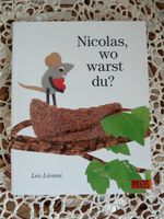 Bilderbuch NICOLAS, WO WARST DU? Leo Lionni, Middelhauve Stuttgart - Stuttgart-Süd Vorschau