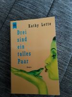 Buch, Roman, Kathy Lette, drei sind ein tolles Paar Dresden - Coschütz/Gittersee Vorschau