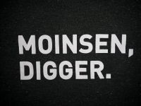 Moinsen, Digger. Shirt Hamburg-Mitte - Hamburg Billstedt   Vorschau