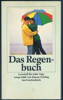 Das Regenbuch - Lesestoff für trübe Tage [Anthologie, Lyrik] Essen - Essen-Stadtmitte Vorschau