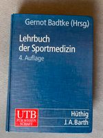 Lehrbuch Sportmedizin, G. Badtke (Hrsg.), 4. Auflage Sachsen - Chemnitz Vorschau