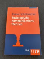 Buch Soziologische Kommunikationstheorien, Rainer Schützeichel Baden-Württemberg - Bühlertal Vorschau