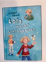 Taschenbuch „Lola macht Schlagzeilen“ von Isabel Abedi Schleswig-Holstein - Lübeck Vorschau