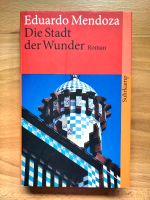 Buch Die Stadt der Wunder von Eduardo Mendoza Nordrhein-Westfalen - Niederkassel Vorschau