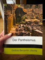 Der Pantheismus Gottlob Benjamin Jäsche Bayern - Bamberg Vorschau