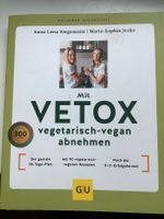 Mit VETOX vegetarisch-vegan abnehmen Friedrichshain-Kreuzberg - Kreuzberg Vorschau