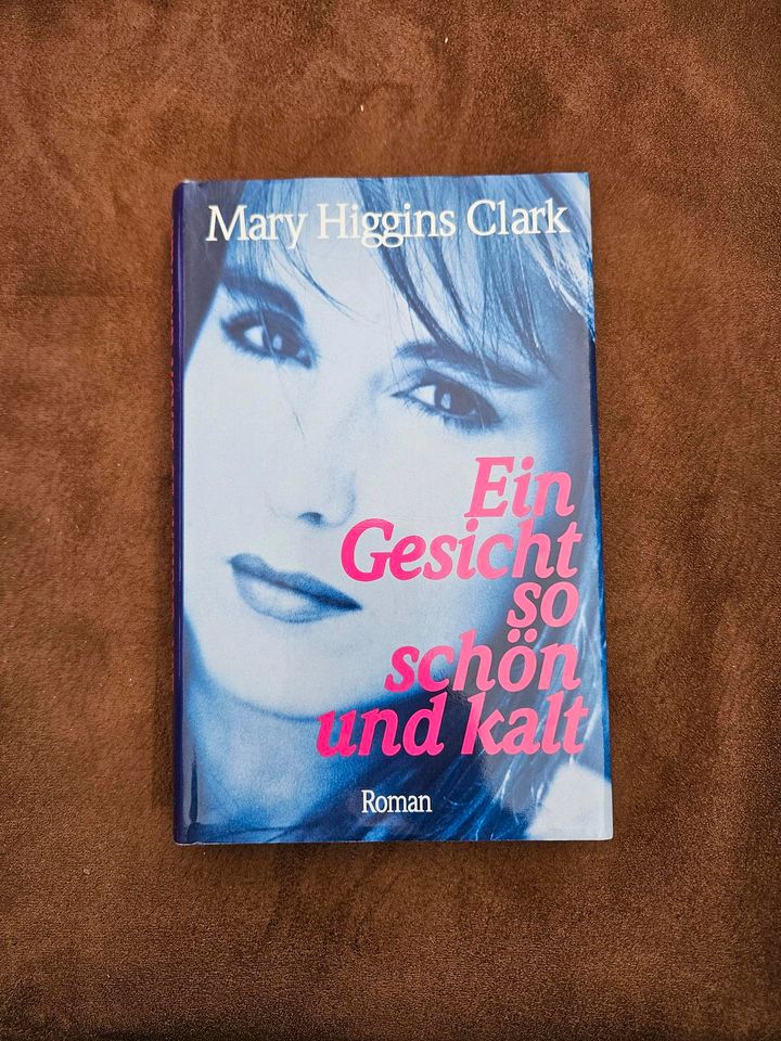 Mary Higgins Clark - Ein Gesicht so schön und kalt (gebunden) in Marktrodach