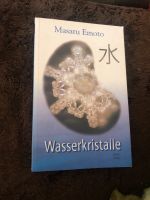 Masaru Emoto: Wasserkristalle Bayern - Ortenburg Vorschau