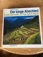 Der lange Abschied 2000 Kilometer zu Fuß durch Nepal Rheinland-Pfalz - Kirn Vorschau