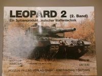 LEOPARD 2 (2. Band); Ein Spitzenprodukt deutscher Waffentechnik Niedersachsen - Meppen Vorschau