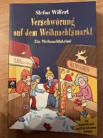 Verschwörung auf dem Weihnachtsmarkt, Weihnachtskrimi 24 Kapitel Bayern - Fürth Vorschau