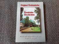 "Original Crottendorfer Eisenbahn-Geschichten" DR Dampflok Erzgeb Dresden - Bühlau/Weißer Hirsch Vorschau