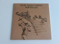 Vinyl Sammlung Hier LP Bob Dylan / Slow Train Coming (Neu Hessen - Mühlheim am Main Vorschau