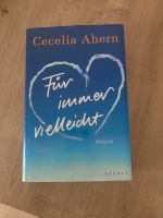 Für immer vielleicht von Cecilia Ahern, Buch Hessen - Oestrich-Winkel Vorschau