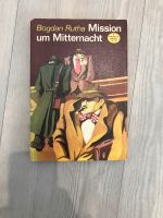 Mission um Mitternacht, Rutha, Bogdan Bd. 115 Verlag Neues Leben Berlin - Hellersdorf Vorschau