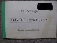 Bedienungsanleitung f. LED Anzeige Laufschrift Daylite 701/100 Hz Baden-Württemberg - Vaihingen an der Enz Vorschau