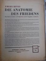 E Reves Die Anatomie des Friedens 1947 Rowohlt Niedersachsen - Jemgum Vorschau