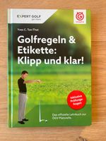 Golfregeln & Etikette: Klipp und klar! 2017 9783906852102 Bayern - Saaldorf-Surheim Vorschau