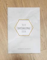 Your love Challenge book,  Hochzeit, neu Bayern - Schwandorf Vorschau