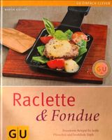 Kochbuch - Raclette und Fondue Bayern - Speinshart Vorschau